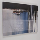 Turku - 2011 - Naantali : Suomen Turku Euroopan silmin ja... - pikkukuva 1