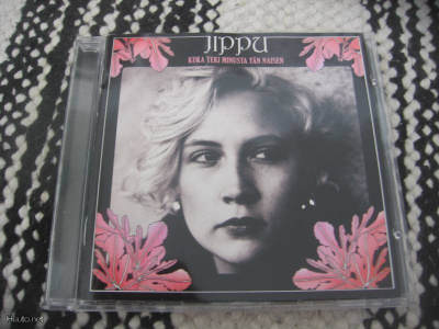 Jippu - Kuka teki minusta tän naisen