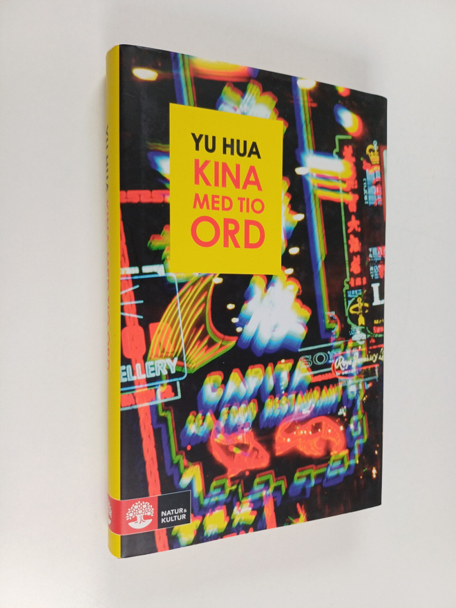 Hua Yu : Kina med tio ord