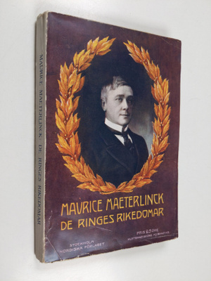Maurice Maeterlinck : De ringes rikedommar
