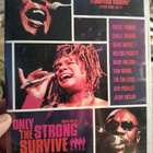 Only The Strong survive - pikkukuva 1