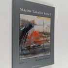 Markku Kokkola : Marina Takalon katu 3 : runoja (signeera... - pikkukuva 1