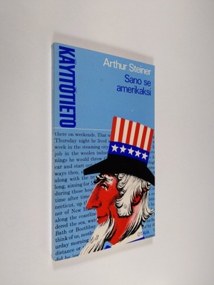 Arthur Steiner : Sano se amerikaksi