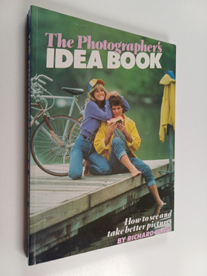 Richard Platt : The Photographer's Idea Book - How to See...