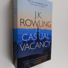 J. K. Rowling : The casual vacancy - Paikka vapaana - pikkukuva 1
