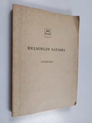 Helsingin satama : käsikirja