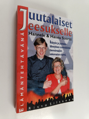 Risto Siltanen : Elämäntehtävänä juutalaiset Jeesukselle ...