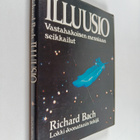 Richard Bach : Illuusio : vastahakoisen messiaan seikkailut - pikkukuva 1