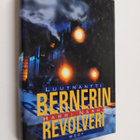 Harri Närhi : Luutnantti Bernerin revolveri - pikkukuva 1