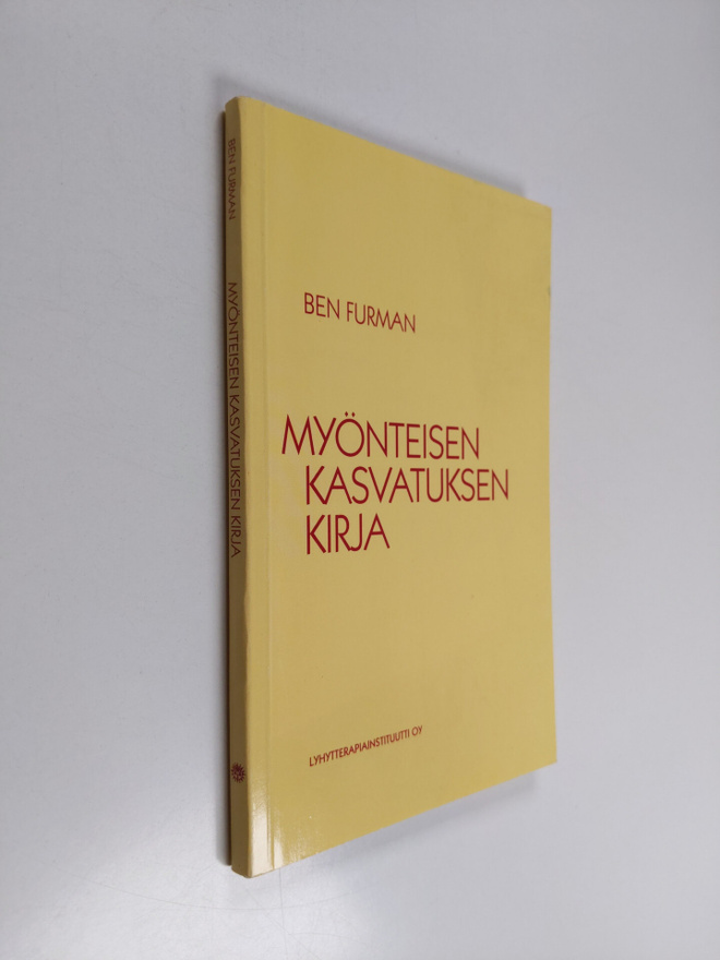 Ben Furman : Myönteisen kasvatuksen kirja
