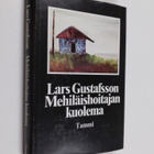 Lars Gustafsson : Mehiläishoitajan kuolema - pikkukuva 1