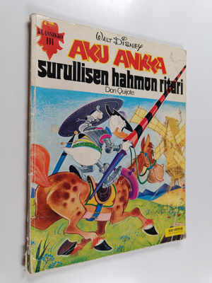 Walt Disney : Aku Ankka : Surullisen hahmon ritari - Don ...