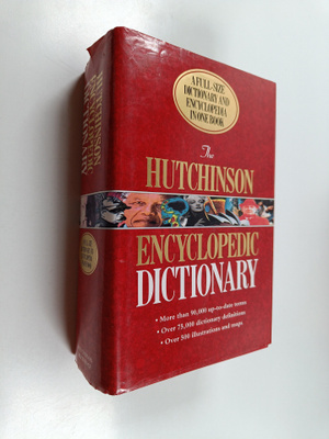 Michael Upshall : The Hutchinson encyclopedic dictionary