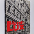 Ruth von Mayenburg : Hotelli Lux - pikkukuva 1