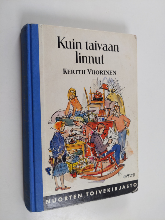 Kerttu Vuorinen : Kuin taivaan linnut
