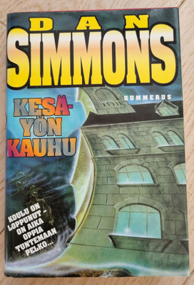 Dan Simmons Kesäyön kauhu