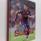 Luis Suarez : Minun tarinani - pikkukuva 1