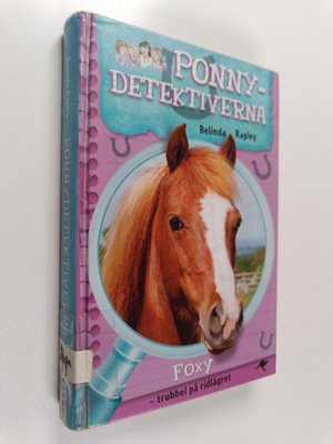 Belinda Rapley : Foxy - trubbel på ridlägret