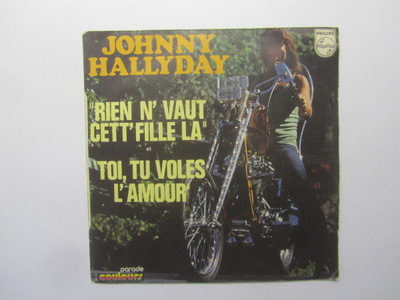 Johnny Hallyday: Rien N´vaut Cett´Fille La 7"single 1972