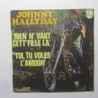 Johnny Hallyday: Rien N´vaut Cett´Fille La  7"single  1972 - pikkukuva 1