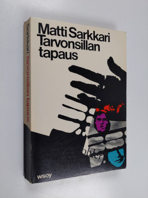 Matti Sarkkari : Tarvonsillan tapaus