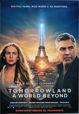 Elokuvajuliste: Tomorrowland - A World Beyond George Clooney