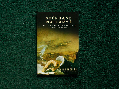 Stéphane Mallarmé - Faunin iltapäivä - Valitut runot