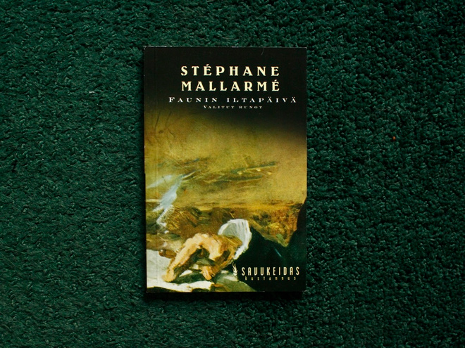 Stéphane Mallarmé - Faunin iltapäivä - Valitut runot