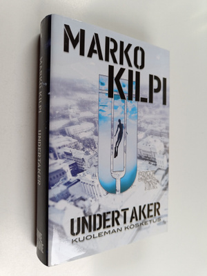 Marko Kilpi : Kuoleman kosketus