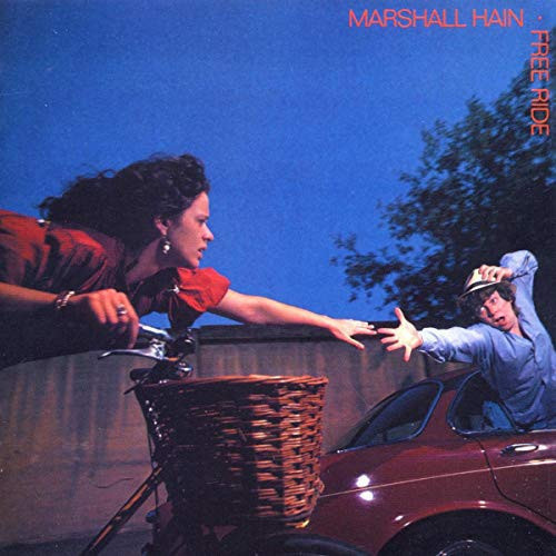 MARSHALL HAIN: Free ride (LP), 1978, mm. Dancing in the City
