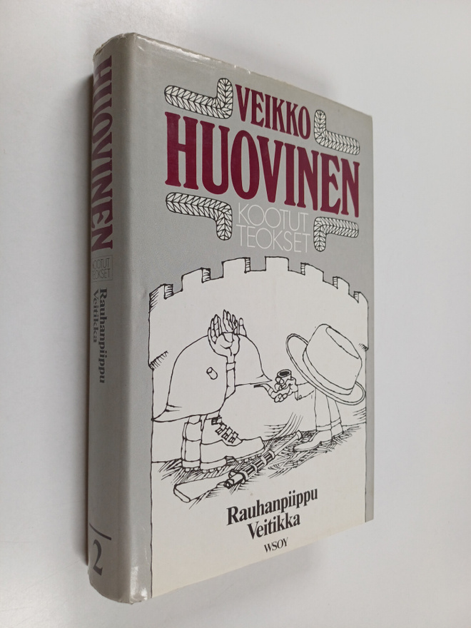Veikko Huovinen : Kootut teokset 2 : Rauhapiippu ; Veitikka