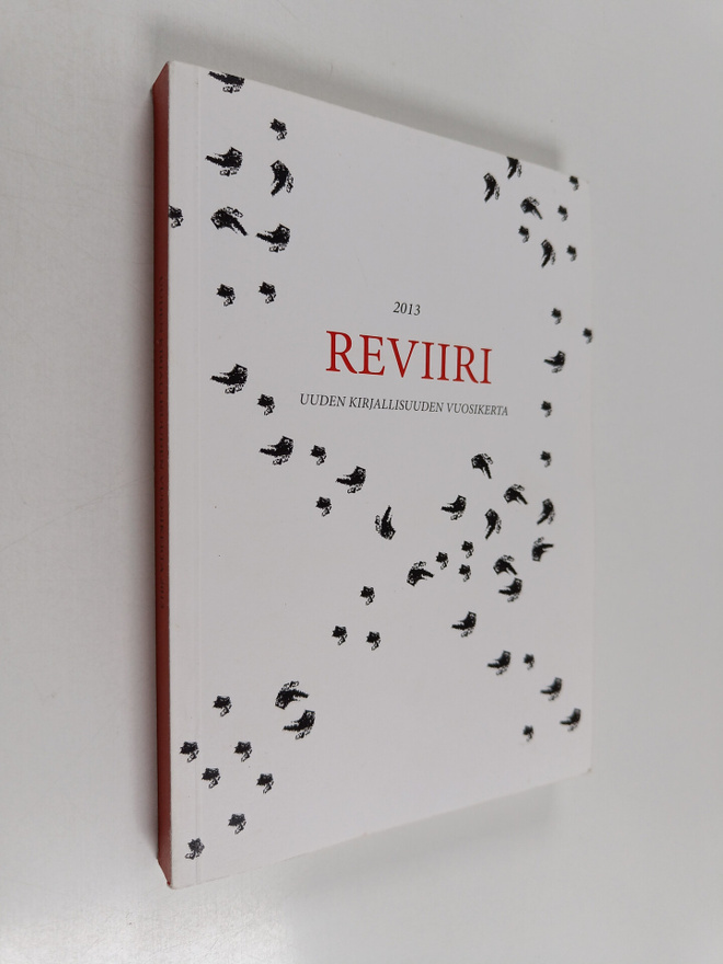 Reviiri 2013 : uuden kirjallisuuden vuosikerta
