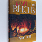 Kathy Reichs : Pyhät luut - pikkukuva 1