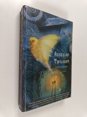 Kassy Tayler : Ashes of twilight