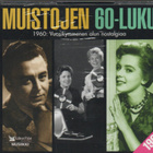 Muistojen 60-luku 1960 Vuosikymmenen alun nostalgiaa 3-CD - pikkukuva 1
