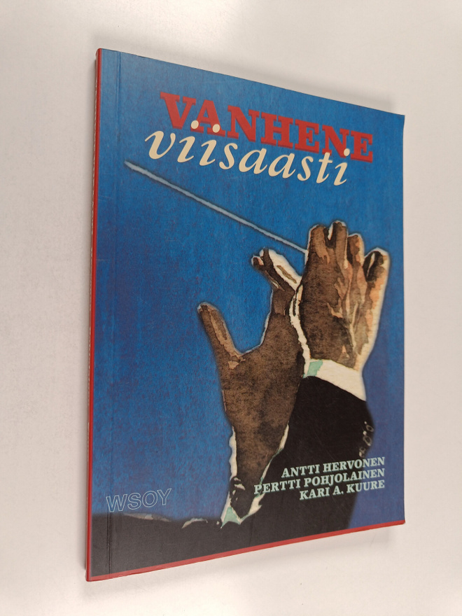 Antti Hervonen ym. : Vanhene viisaasti
