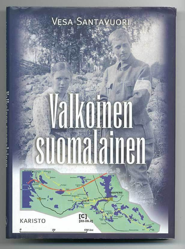 Vesa Santavuori: Valkoinen suomalainen