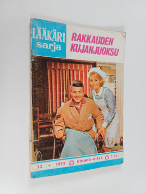 Lääkärisarja 22/1972 : Rakkauden kujanjuoksu