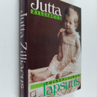 Jutta Zilliacus : Toisenlainen lapsuus - pikkukuva 1