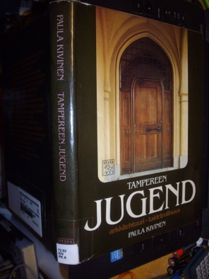 Paula Kivinen : Tampereen Jugend ( 1 p. 1982 ) Sis.pk