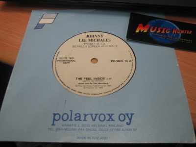 JOHNNY LEE MICHAELS - THE FEEL INSIDE / WASAMAN PROMO 7''
