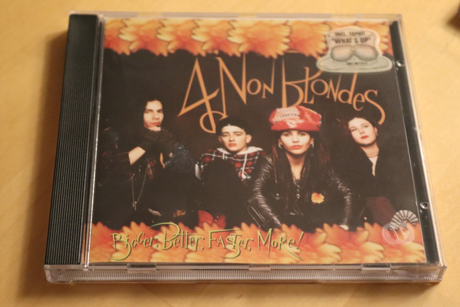 CD 4 Non Blondes : Bigger, Better, Faster, More!