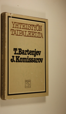 T. Bartenjev : Yhteistyön taipaleelta