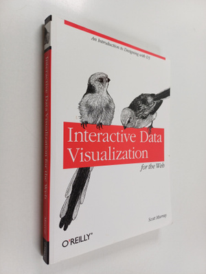 Scott Murray : Interactive data visualization for the Web