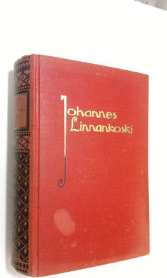 Johannes Linnankoski : Kootut teokset 2. nidos : Taistelu...