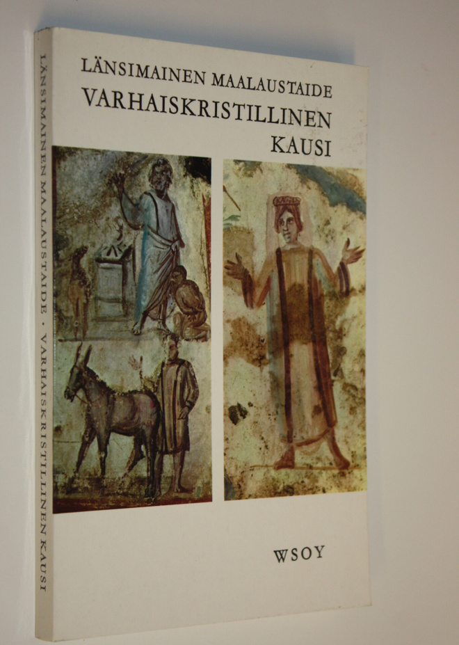 Andre ym. (toim.) Held : Länsimainen maalaustaide 3, Varh...