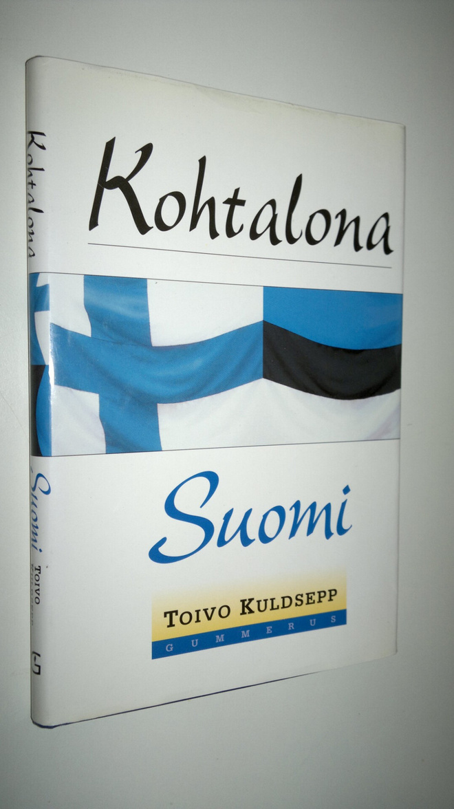 Toivo Kuldsepp : Kohtalona Suomi (signeerattu)