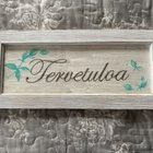 Tervetuloa-kyltti - pikkukuva 1