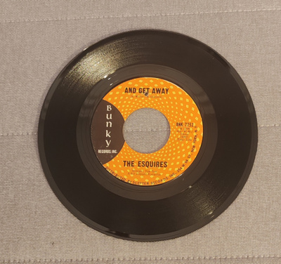 The Esquires And Get Away 7"Single