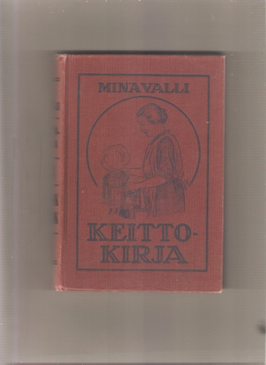 Walli, Mina: Keittokirja = Cook book, A.S.S.K.,1928,sid,. K3